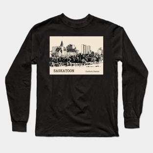 Saskatoon Saskatchewan Long Sleeve T-Shirt